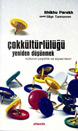 Çokkültürlülüğü Yeniden Düşünmek