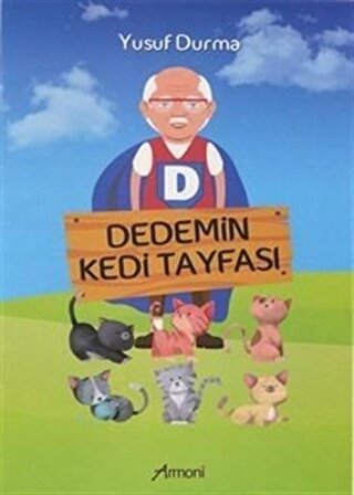 Dedemin Kedi Tayfası / Yusuf Durma