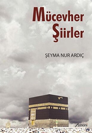 Mücevher Şiirler / Şeyma Nur Ardıç