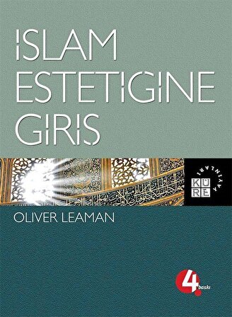 İslam Estetiğine Giriş / Oliver Leaman