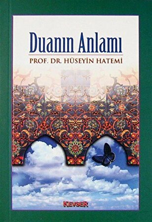 Duanın Anlamı (Cep Boy) / Prof. Dr. Hüseyin Hatemi