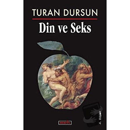 Din ve Seks / Berfin Yayınları / Turan Dursun