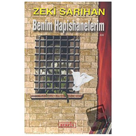 Benim Hapishanelerim / Berfin Yayınları / Zeki Sarıhan