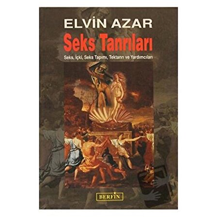 Seks Tanrıları / Berfin Yayınları / Elvin Azar