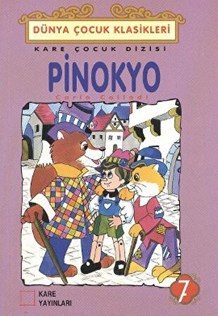 Çocuk Klasikleri 07 - Pinokyo