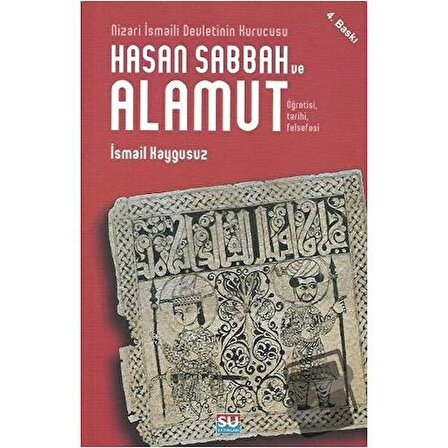 Hasan Sabbah ve Alamut / Su Yayınevi / İsmail Kaygusuz