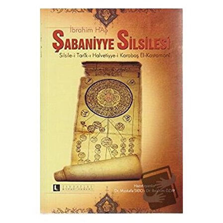 Şabaniyye Silsilesi / Sahhaflar Kitap Sarayı / İbrahim Has
