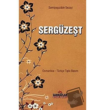 Sergüzeşt / Sahhaflar Kitap Sarayı / Samipaşazade Sezai