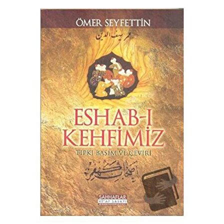 Eshab ı Kehfimiz / Sahhaflar Kitap Sarayı / Ömer Seyfettin