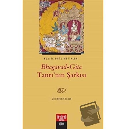 Bhagavad Gita Tanrı’nın Şarkısı / Verka Yayınları / Kolektif