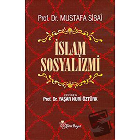 İslam Sosyalizmi / Yeni Boyut Yayınları / Mustafa Sibai