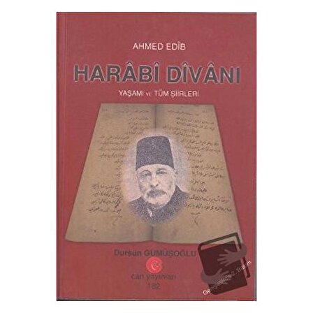 Harabi Divanı Yaşamı ve Tüm Şiirleri / Can Yayınları (Ali Adil Atalay) / Ahmed Edib