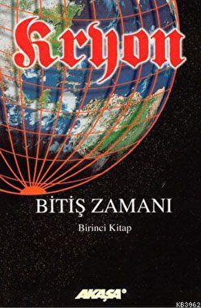 Kryon 1. Kitap Bitiş Zamanı