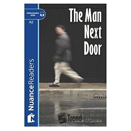 The Man Next Door +Audio (Nuance Readers Level 3) / Nüans Publishing / Pauline O'Carolan