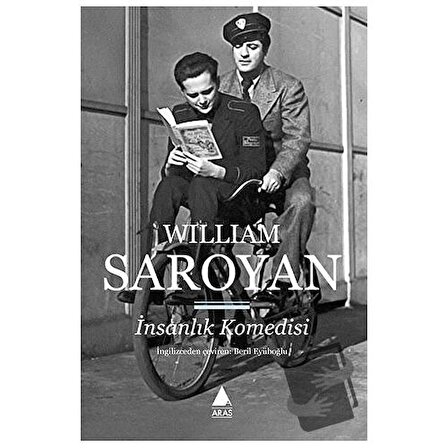 İnsanlık Komedisi / Aras Yayıncılık / William Saroyan
