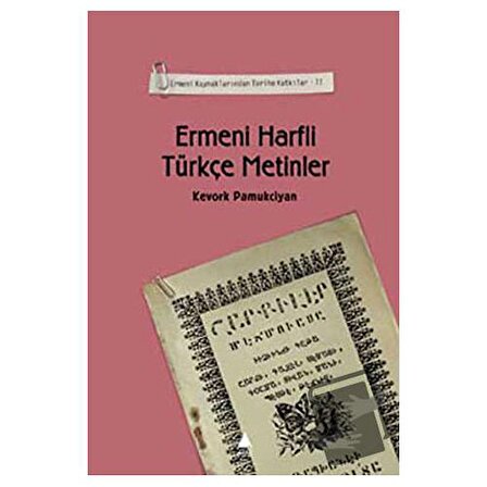 Ermeni Harfli Türkçe Metinler / Aras Yayıncılık / Kevork Pamukciyan