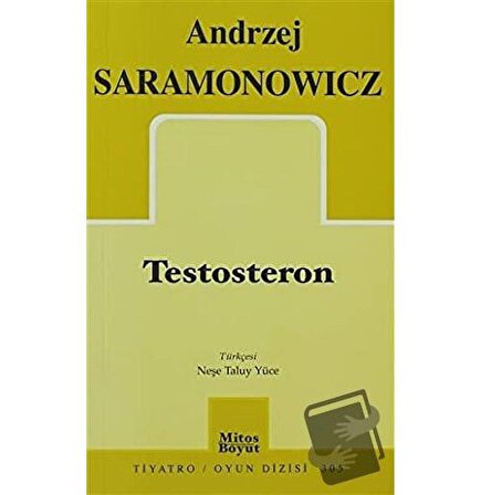 Testosteron / Mitos Boyut Yayınları / Andrzej Saramonowicz