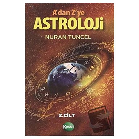 A’dan Z’ye Astroloji 2. Kitap / Kitsan Yayınları / Nuran Tuncel