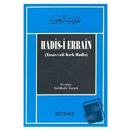 Hadis i Erbain / Kitsan Yayınları / Sadreddini Konevi