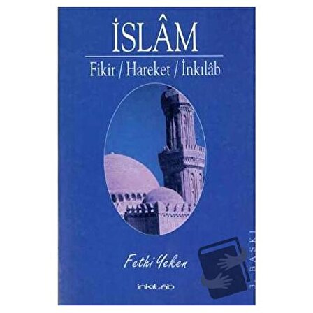 İslam / İnkılab Yayınları / Fethi Yeken