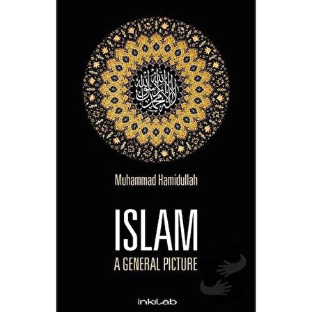Islam / A General Picture / İnkılab Yayınları / Muhammad Hamidullah