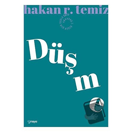 Düş me / Mayıs Yayınları / Hakan R. Temiz