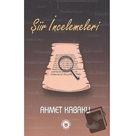 Şiir İncelemeleri / Türk Edebiyatı Vakfı Yayınları / Ahmet Kabaklı