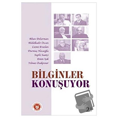 Bilginler Konuşuyor / Türk Edebiyatı Vakfı Yayınları / Altan Deliorman