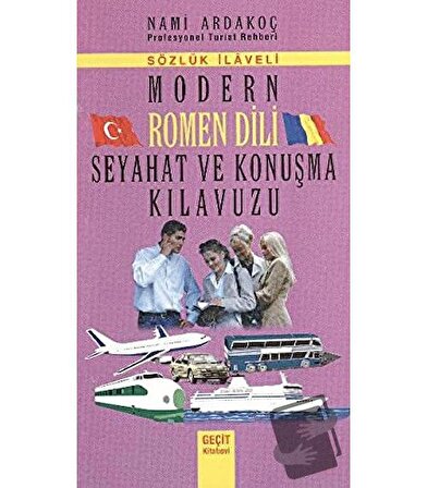 Modern Rumen Dili Seyahat ve Konuşma Kılavuzu / Geçit Kitabevi / Nami Ardakoç
