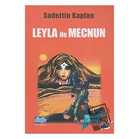 Leyla ile Mecnun / Alioğlu Yayınları / Sadettin Kaplan