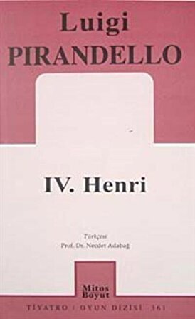 IV. Henri / Luigi Pirandello