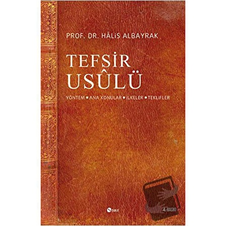 Tefsir Usulü / Şule Yayınları / Halis Albayrak