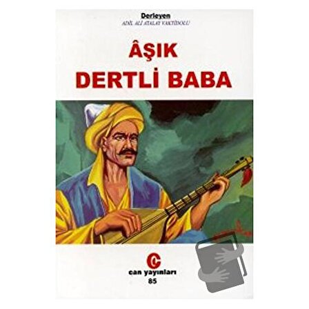 Aşık Dertli Baba / Can Yayınları (Ali Adil Atalay) / Ali Adil Atalay Vaktidolu