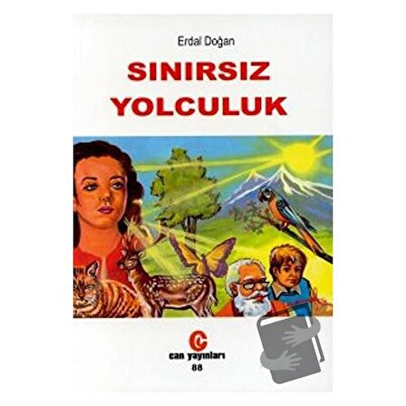 Sınırsız Yolculuk / Can Yayınları (Ali Adil Atalay) / Erdal Doğan