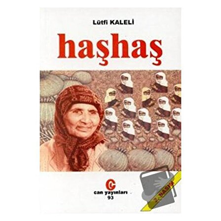 Haşhaş / Can Yayınları (Ali Adil Atalay) / Lütfi Kaleli
