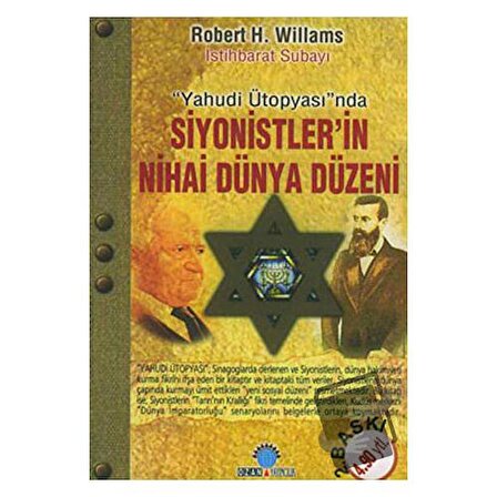 Yahudi Ütopyası’nda Siyonistler’in Nihai Dünya Düzeni / Ozan Yayıncılık /