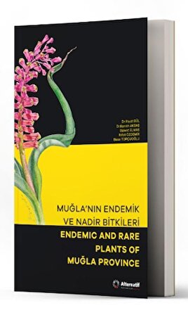 Muğla'nın Endemik ve Nadir Bitkileri - Endemic and Rare Plants of Muğla Province
