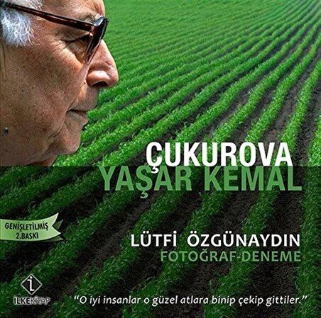 Çukurova / Yaşar Kemal / Lütfi Özgünaydın