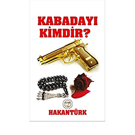 Hakan Türk Kabadayı Kimdir?