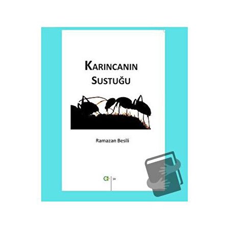 Karıncanın Sustuğu / Aram Yayınları / Ramazan Besili