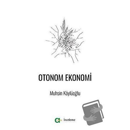 Otonom Ekonomi / Aram Yayınları / Muhsin Köylüoğlu