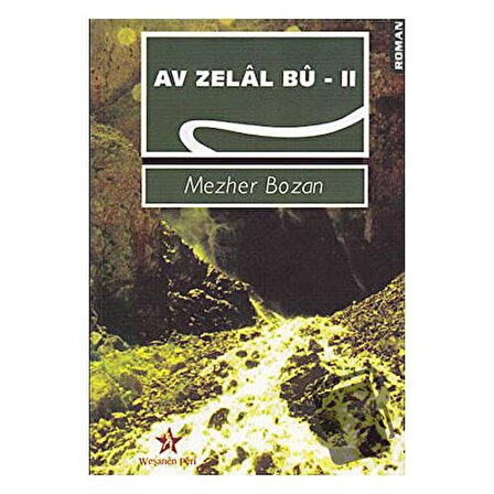 Av Zelal Bu   2 / Peri Yayınları / Mezher Bozan