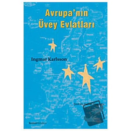 Avrupa’nın Üvey Evlatları / Homer Kitabevi / Ingmar Karlsson