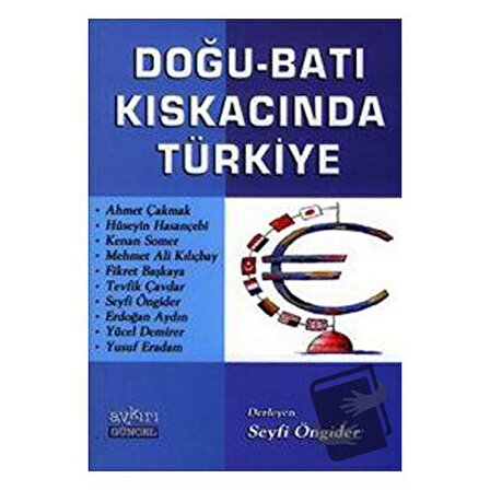 Doğu   Batı Kıskacında Türkiye / Aykırı Yayınları / Seyfi Öngider