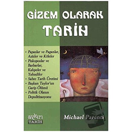 Gizem Olarak Tarih / Aykırı Yayınları / Michael Parenti
