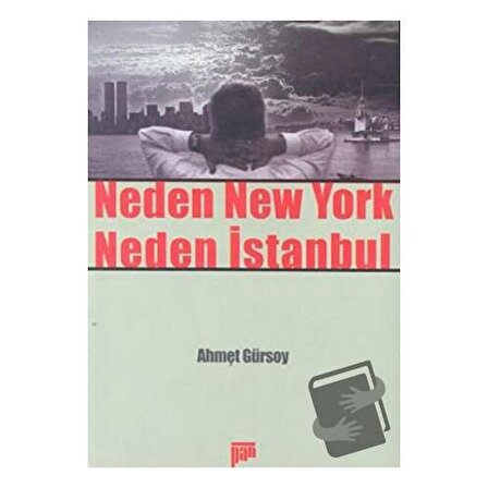 Neden New York Neden İstanbul / Pan Yayıncılık / Ahmet Gürsoy