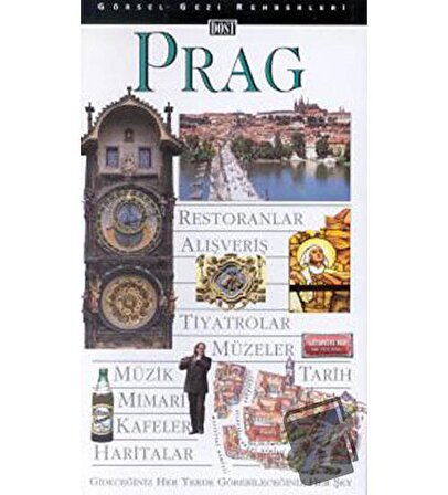 Prag Görsel Gezi Rehberleri / Dost Kitabevi Yayınları / Kolektif