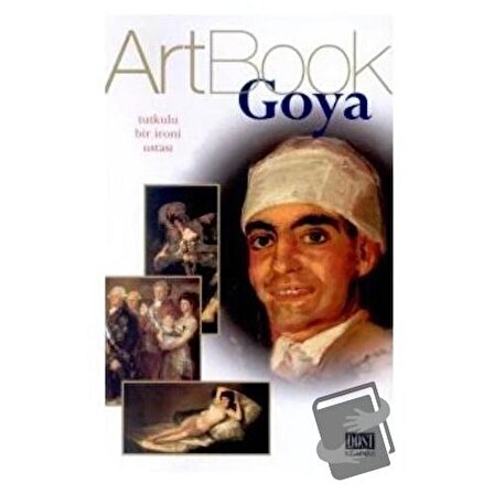 Art Book Goya / Dost Kitabevi Yayınları / Paola Rapelli