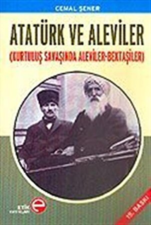 Atatürk ve Aleviler / Kurtuluş Savaşında Aleviler-Bektaşiler / Cemal Şener