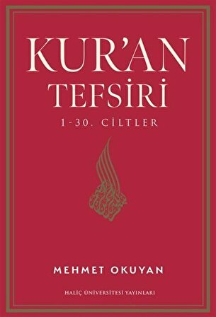 Kur'an Tefsiri (1-30. Ciltler) / Mehmet Okuyan